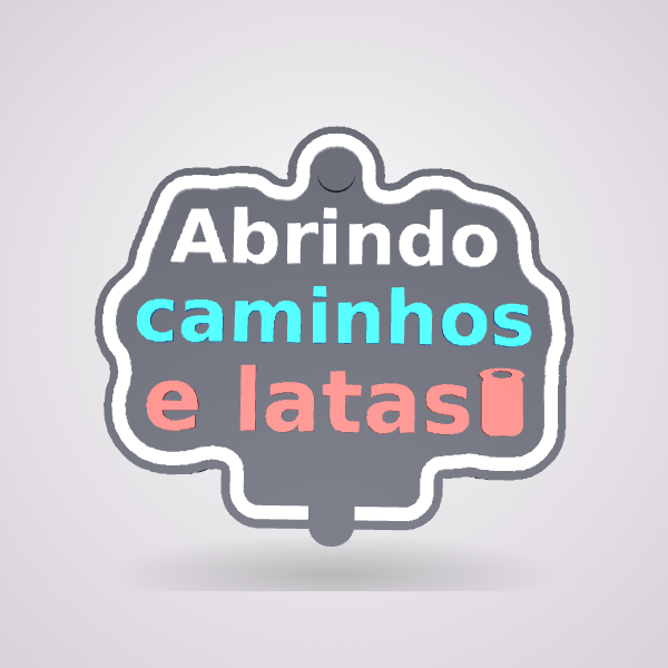 Abrindo caminhos e latas