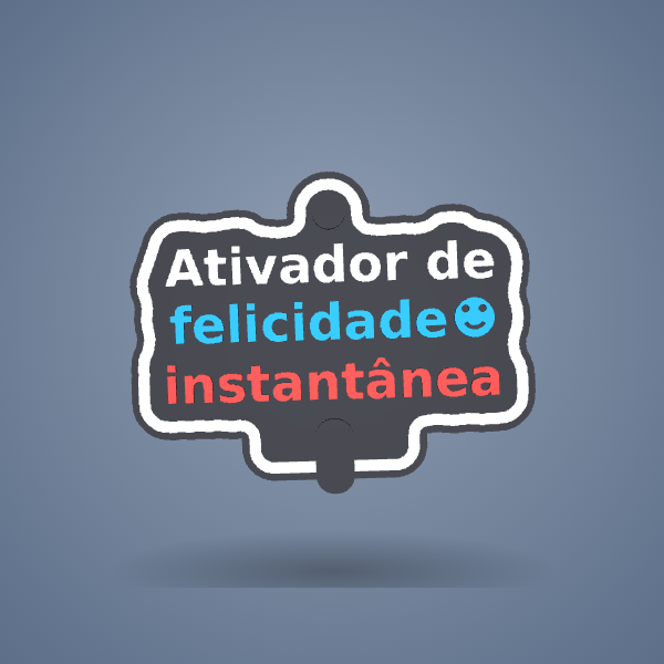 Ativador de felicidade instantanea
